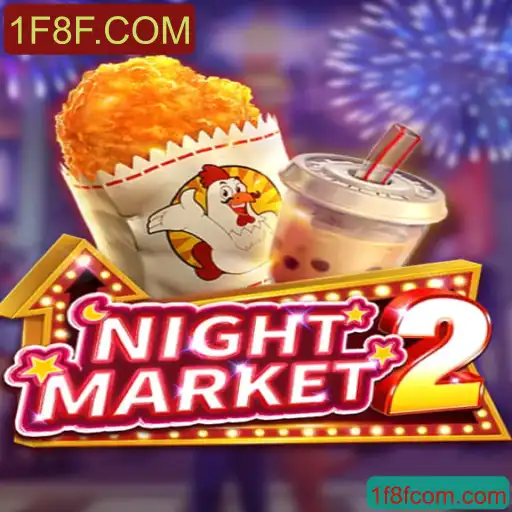 Descubra o Mundo de NightMarket2: Aventuras e Estratégia com 1F8F.COM